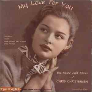 Chris Christensen - My Love For You download flac mp3