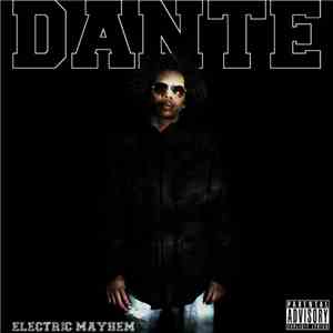 Dante  - Electric Mayhem download flac mp3