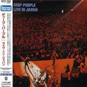 Deep Purple = ディープ・パープル - Made In Japan = ライヴ・イン・ジャパン download flac mp3