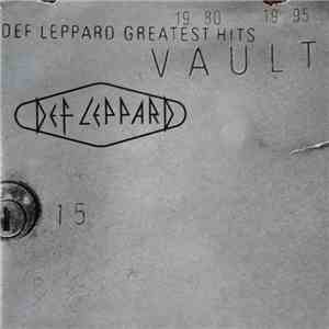 Def Leppard - Vault: Def Leppard Greatest Hits 1980-1995 download flac mp3