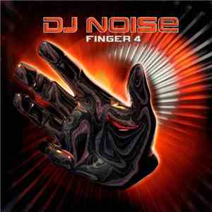 DJ Noise - Finger 4 download flac mp3