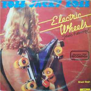 Electric Wheels - Roll Jacky Roll "Melô Patinante" download flac mp3