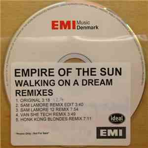 Empire Of The Sun - Walking On A Dream (Remixes) download flac mp3