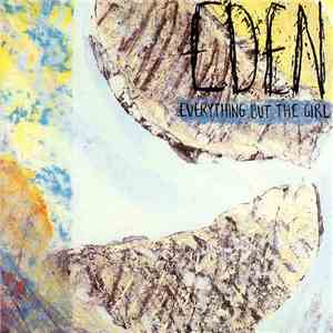 Everything But The Girl - Eden download flac mp3