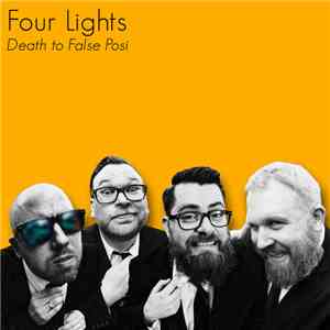 Four Lights - Death to False Posi download flac mp3