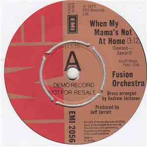 Fusion Orchestra  - When My Mama's Not At Home / Nuthouse Rock download flac mp3