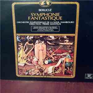 Hector Berlioz - Orchestre Symphonique De La N.D.R., Hambourg, Pierre Monteux - Symphonie Fantastique download flac mp3