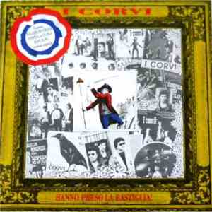 I Corvi - Hanno Preso La Bastiglia! download flac mp3