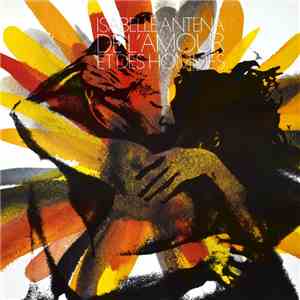 Isabelle Antena - De L'Amour Et Des Hommes download flac mp3