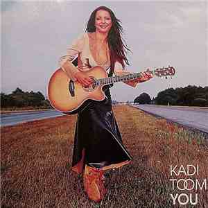 Kadi Toom - You download flac mp3