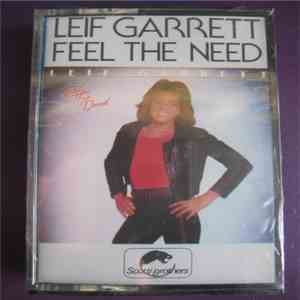 Leif Garrett - Feel The Need download flac mp3