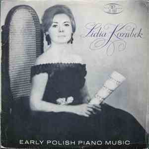 Lidia Kozubek - Early Polish Piano Music download flac mp3