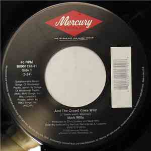 Mark Wills  - And The Crowd Goes Wild download flac mp3