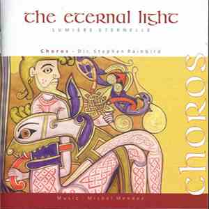 Michel Mendez / Stephen Rainbird / Choros - The Eternal Light download flac mp3