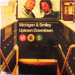 Michigan & Smiley - Uptown Downtown download flac mp3