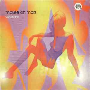 Mouse On Mars - Vulvaland download flac mp3
