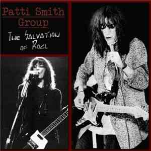 Patti Smith Group - The Salvation Of Rock download flac mp3