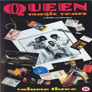 Queen - Magic Years Volume Three download flac mp3
