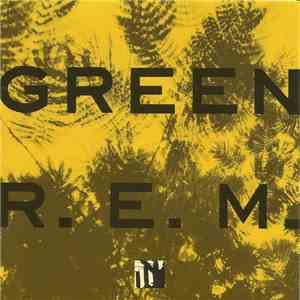 R.E.M. - Green download flac mp3