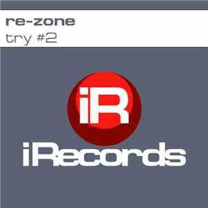 Re-Zone - Try #2 download flac mp3