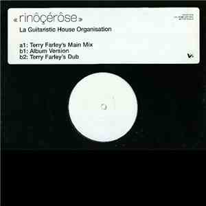 Rinôçérôse - La Guitaristic House Organisation download flac mp3