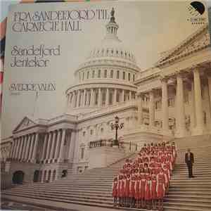 Sandefjord Jentekor - Fra Sandefjord Til Carnegie Hall download flac mp3