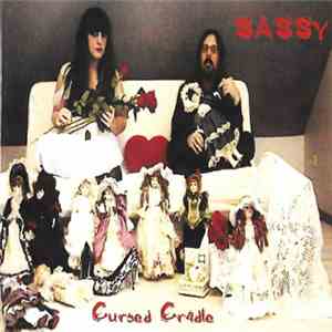 SASSY  - Cursed Cradle download flac mp3