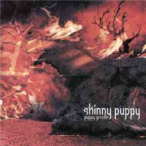 Skinny Puppy - Puppy Gristle download flac mp3