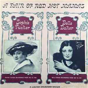 Sophie Tucker / Belle Baker - A Pair of Red Hot Mamas download flac mp3