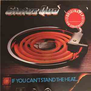 Status Quo - If You Can't Stand The Heat... download flac mp3