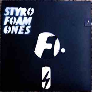 Styrofoam Ones - Styrofoam Ones download flac mp3