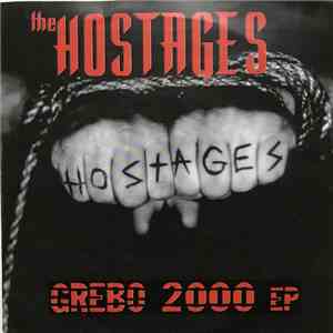 The Hostages  - Grebo 2000 EP download flac mp3