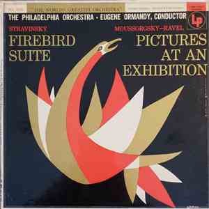The Philadelphia Orchestra ● Eugene Ormandy - Firebird Suite / Pictures At An Exhibition download flac mp3