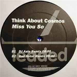 Think About Cosmos - Miss You So download flac mp3