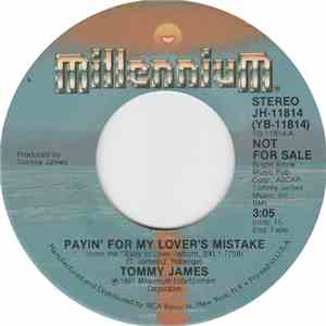Tommy James - Payin' For My Lover's Mistake download flac mp3