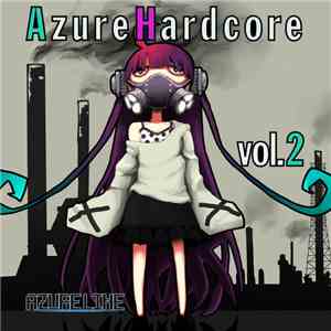 Various - Azure Hardcore vol.2 download flac mp3