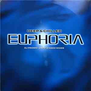 Various - Deep & Chilled Euphoria download flac mp3