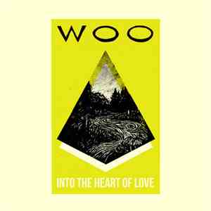 Woo  - Into The Heart Of Love download flac mp3