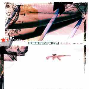 Accessory - Deadline download flac mp3