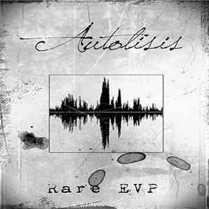 Autolisis  - Rare EVP download flac mp3