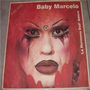 Baby Marcelo - La Hormona Dell' Amore download flac mp3