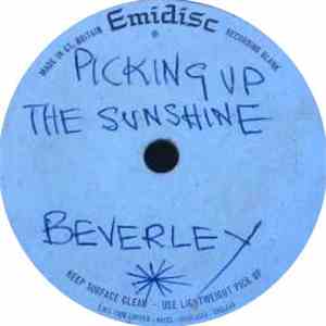 Beverley - Picking Up The Sunshine / Gin House Blues download flac mp3