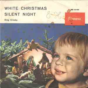 Bing Crosby - White Christmas / Silent Night download flac mp3