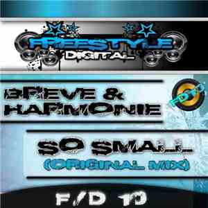 Breve & Harmonie - So Small download flac mp3