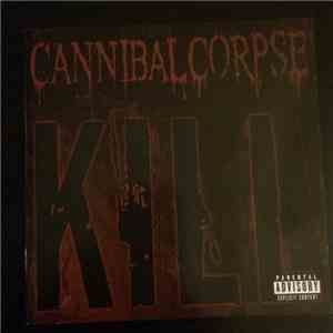 Cannibal Corpse - Kill download flac mp3