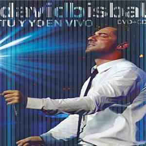 David Bisbal - Tú Y Yo En Vivo download flac mp3