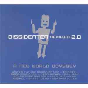 Dissidenten - Remix.ed 2.0 - A New World Odyssey download flac mp3