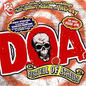 D.O.A.  - Festival Of Atheists download flac mp3