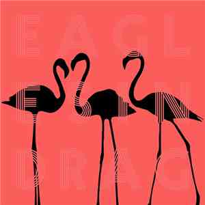 Eagles In Drag - Eagles In Drag download flac mp3
