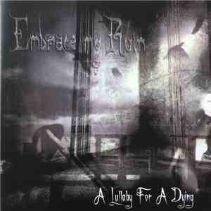 Embrace My Ruin - A Lullaby For A Dying download flac mp3